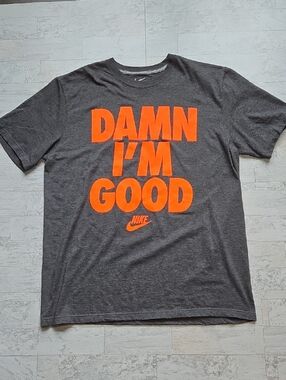 Nike "Damn I'm Good" Graphic Tee Grey Orange T Shirt XL Extra Large
